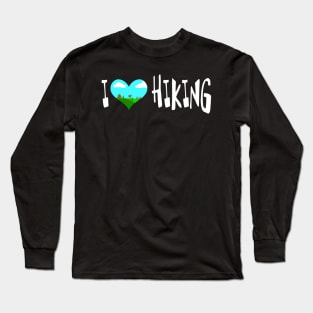 I Love Hiking Camping trekking Long Sleeve T-Shirt